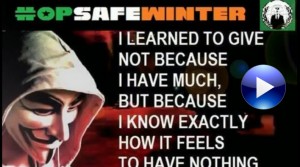 OpSafeWinter Anonymous Mission to Help Those In Need- Learn About It