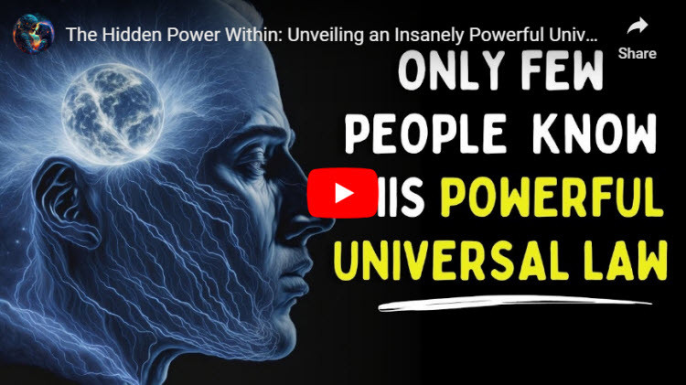 The Hidden Power Within Unveiling An Insanely Powerful Universal Law