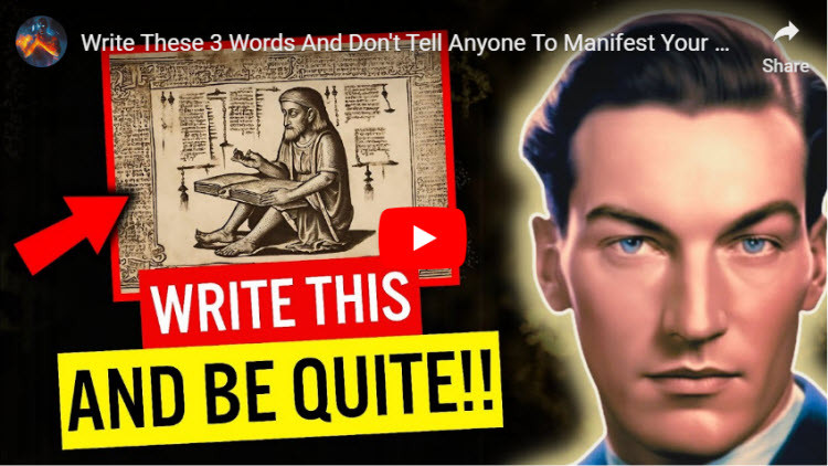 Write These 3 Words And Don’t Tell Anyone To Manifest Your Desire Quickly