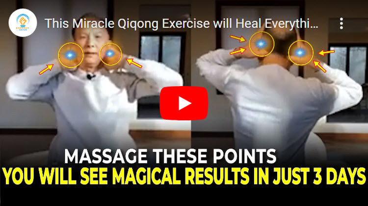 This Miracle Qiqong Exercise Will Heal Everything In Your Body